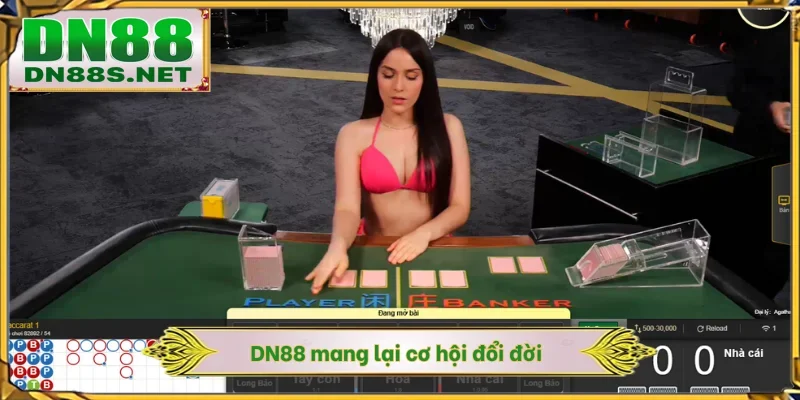 DN88 mang lại cơ hội đổi đời